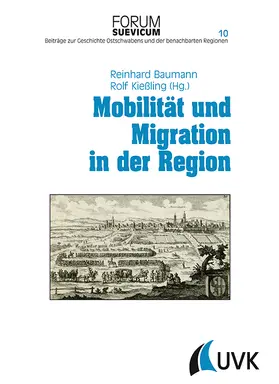 Baumann / Kießling |  Mobilität und Migration in der Region | Buch |  Sack Fachmedien