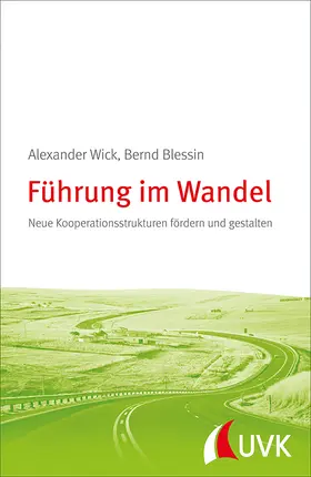 Wick / Blessin |  Führung im Wandel | Buch |  Sack Fachmedien