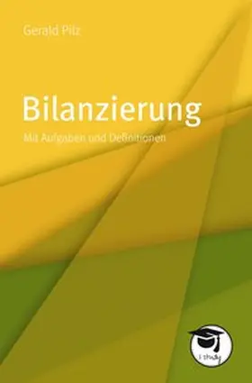 Pilz | Bilanzierung | Buch | 978-3-86764-818-9 | sack.de