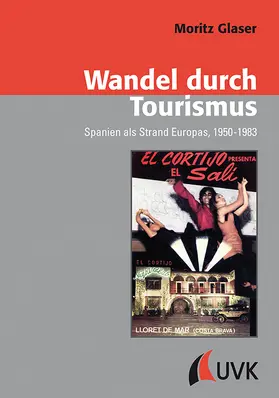 Glaser | Wandel durch Tourismus | Buch | 978-3-86764-826-4 | sack.de