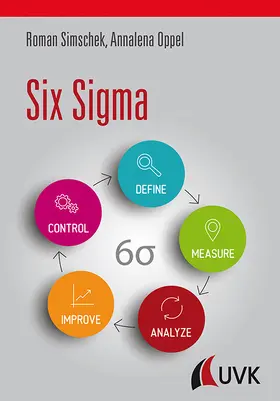 Simschek / Oppel | Six Sigma | Buch | 978-3-86764-837-0 | sack.de