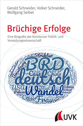 Seibel / Schneider |  Brüchige Erfolge | Buch |  Sack Fachmedien