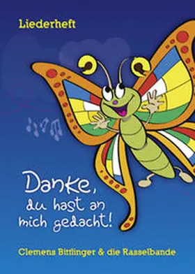 Bittlinger |  Danke, Du hast an mich gedacht! | Buch |  Sack Fachmedien