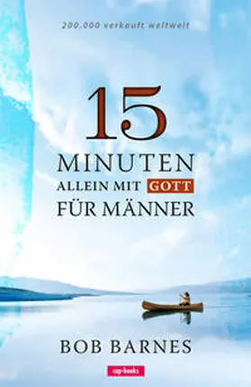 Barnes |  15 Minuten allein mit Gott | Buch |  Sack Fachmedien