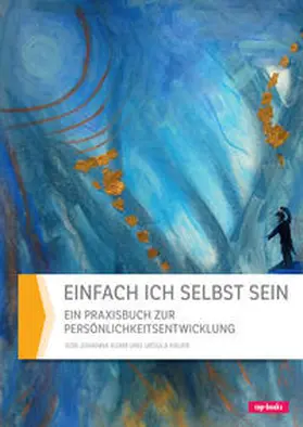 Hauer / Adam |  Einfach ich selbst sein | Buch |  Sack Fachmedien