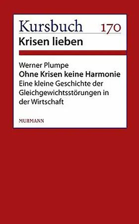 Plumpe |  Ohne Krisen keine Harmonie | eBook | Sack Fachmedien