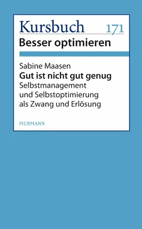 Maasen |  Gut ist nicht gut genug | eBook | Sack Fachmedien