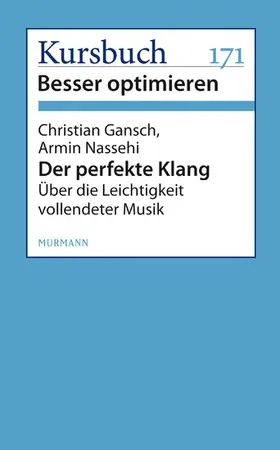 Gansch / Nassehi |  Der perfekte Klang | eBook | Sack Fachmedien