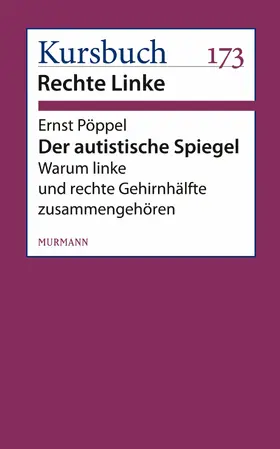 Pöppel |  Der autistische Spiegel | eBook | Sack Fachmedien