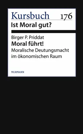 Priddat |  Moral führt! | eBook | Sack Fachmedien