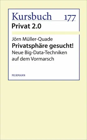 Müller-Quade |  Privatsphäre gesucht! | eBook | Sack Fachmedien