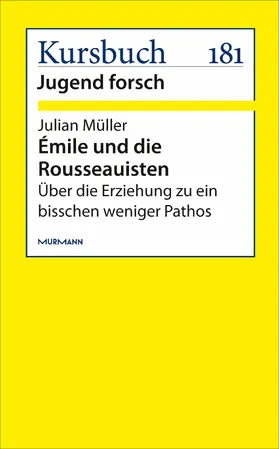 Müller |  Émile und die Rousseauisten | eBook | Sack Fachmedien