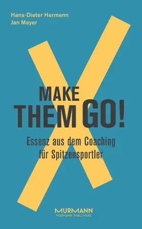 Hermann / Mayer |  Make them goX | eBook | Sack Fachmedien