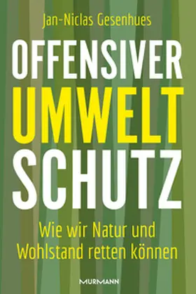 Gesenhues |  Offensiver Umweltschutz | eBook | Sack Fachmedien