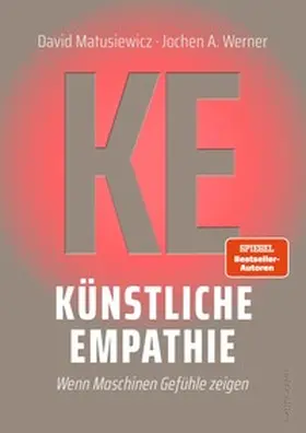 Matusiewicz / Werner | Künstliche Empathie | E-Book | www2.sack.de