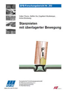 Thoms / Six / Westkämper |  Stanznieten mit überlagerter Bewegung | Buch |  Sack Fachmedien