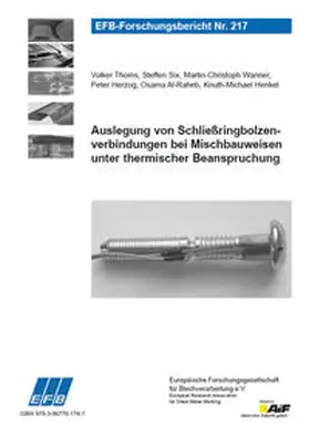 Thoms / Six / Wanner |  Auslegung von Schließringbolzenverbindungen bei Mischbauweisen unter thermischer Beanspruchung | Buch |  Sack Fachmedien
