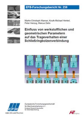 Henkel / Herzog / Delin |  Einfluss von werkstofflichen und geometrischen Parametern auf das Trageverhalten einer Schließringbolzenverbindung | Buch |  Sack Fachmedien