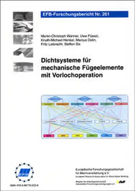 Wanner / Füssel / Henkel |  Dichtsysteme für mechanische Fügeelemente mit Vorlochoperation | Buch |  Sack Fachmedien