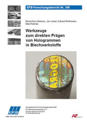 Behrens / Jocker / Reithmeier |  Werkzeuge zum direkten Prägen von Hologrammen in Blechwerkstoffe | Buch |  Sack Fachmedien