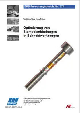 Volk / Mair |  Optimierung von Stempelanbindungen in Schneidwerkzeugen | Buch |  Sack Fachmedien
