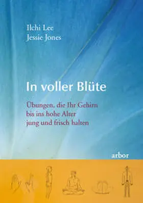 Lee / Jones |  In voller Blüte | Buch |  Sack Fachmedien