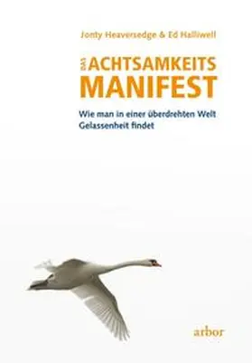 Heaversedge / Halliwell |  Das Achtsamkeits-Manifest | Buch |  Sack Fachmedien