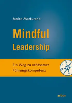 Marturano |  Mindful Leadership | Buch |  Sack Fachmedien