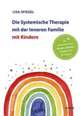 Spiegel |  Die Systemische Therapie mit der Inneren Familie mit Kindern | Buch |  Sack Fachmedien