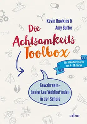 Hawkins / Burke |  Die Achtsamkeit-Toolbox | Buch |  Sack Fachmedien