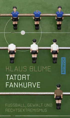 Blume |  Tatort Fankurve | Buch |  Sack Fachmedien