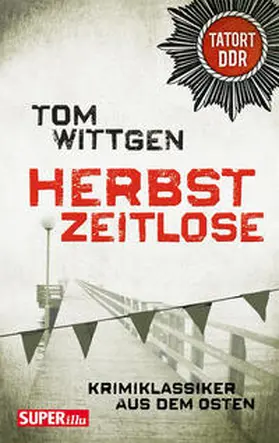 Wittgen |  Herbstzeitlose | Buch |  Sack Fachmedien
