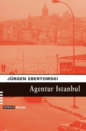 Ebertowski |  Agentur Istanbul | eBook | Sack Fachmedien