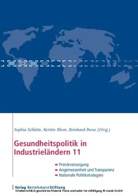Schlette / Blum / Busse |  Gesundheitspolitik in Industrieländern 11 | eBook | Sack Fachmedien