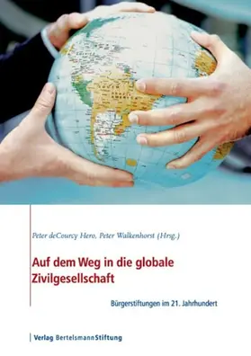 Hero / Walkenhorst |  Auf dem Weg in die globale Zivilgesellschaft | eBook | Sack Fachmedien