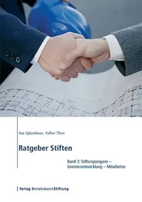 Epkenhans / Then |  Ratgeber Stiften, Band 3 | eBook | Sack Fachmedien