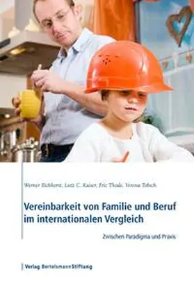 Eichhorst / Kaiser / Thode |  Vereinbarkeit von Familie und Beruf im internationalen Vergleich | eBook | Sack Fachmedien
