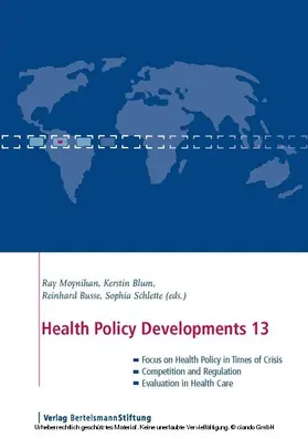 Moynihan / Blum / Busse |  Health Policy Developments 13 | eBook | Sack Fachmedien