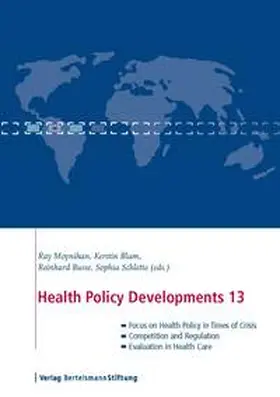 Moynihan / Blum / Busse |  Health Policy Developments 13 | eBook | Sack Fachmedien