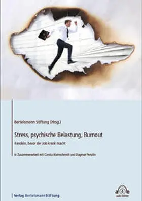 Bertelsmann Stiftung |  Stress, psychische Belastung, Burnout | Sonstiges |  Sack Fachmedien