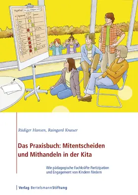 Hansen / Knauer |  Das Praxisbuch: Mitentscheiden und Mithandeln in der Kita | eBook | Sack Fachmedien