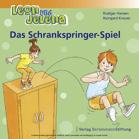 Hansen / Knauer |  Leon und Jelena - Das Schrankspringer-Spiel | eBook | Sack Fachmedien