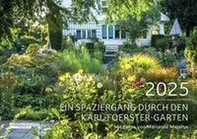 Merk |  „Ein Spaziergang durch den Karl-Foerster-Garten“ 2025 | Sonstiges |  Sack Fachmedien