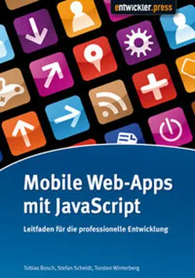 Bosch / Winterberg / Scheidt |  Mobile Web-Apps mit JavaScript | Buch |  Sack Fachmedien