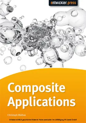 Mathas |  Composite Applications erfolgreich entwickeln | eBook | Sack Fachmedien