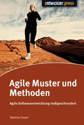 Steyer |  Agile Muster und Methoden | eBook | Sack Fachmedien