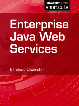 Löwenstein |  Enterprise Java Web Services | eBook | Sack Fachmedien