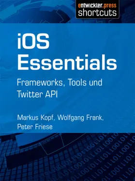 Kopf / Frank / Friese |  iOS Essentials | eBook | Sack Fachmedien
