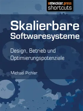 Pichler |  Skalierbare Softwaresysteme | eBook | Sack Fachmedien