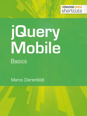 Dierenfeldt |  jQuery Mobile - Basics | eBook | Sack Fachmedien